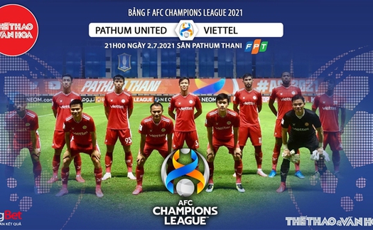 Kèo nhà cái. Soi kèo Viettel vs Pathum Utd. VTC3 trực tiếp bóng đá Cúp C1 châu Á