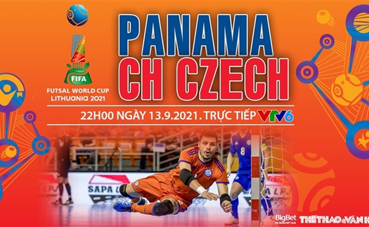 Soi kèo nhà cái Futsal Panama vs Séc và nhận định bóng đá Futsal World Cup 2021 (22h00, 13/9)