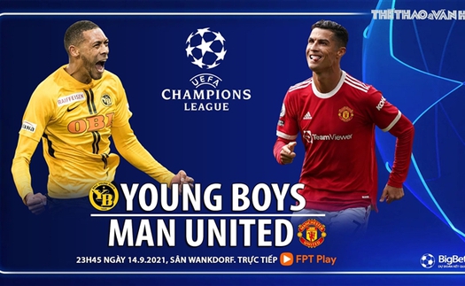 Soi kèo nhà cái Young Boys vs MU và nhận định bóng đá cúp C1 (23h45, 14/9)