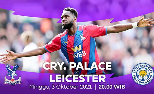 Soi kèo nhà cái Crystal Palace vs Leicester. Nhận định, dự đoán bóng đá Anh (20h00, 3/10)