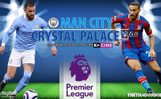 Soi kèo nhà cái Man City vs Crystal Palace. Nhận định, dự đoán bóng đá Anh (21h00, 30/10)