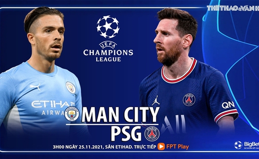 Soi kèo nhà cái Man City vs PSG. Nhận định, dự đoán bóng đá Cúp C1 (3h00, 25/11)