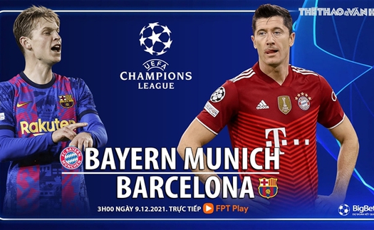 Soi kèo nhà cái Bayern Munich vs Barcelona. Nhận định bóng đá, dự đoán Cúp C1 (3h00, 9/12)