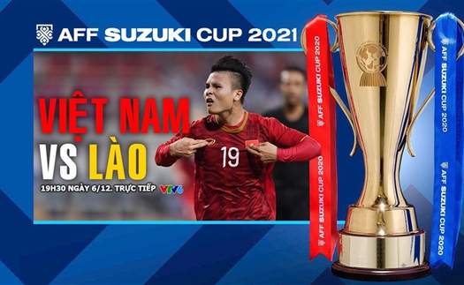 Soi kèo nhà cái Việt Nam vs Lào. Nhận định, dự đoán bóng đá AFF Cup 2021 (19h30, 6/12)