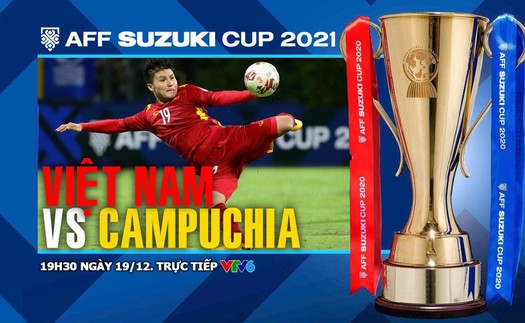 Soi kèo nhà cái Việt Nam vs Campuchia. Nhận định, dự đoán bóng đá AFF Cup 2021 (19h30, 19/12)