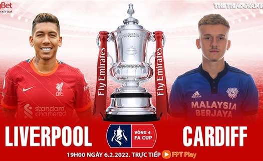 Soi kèo nhà cái Liverpool vs Cardiff. Nhận định, dự đoán bóng đá Anh (19h00, 6/2)