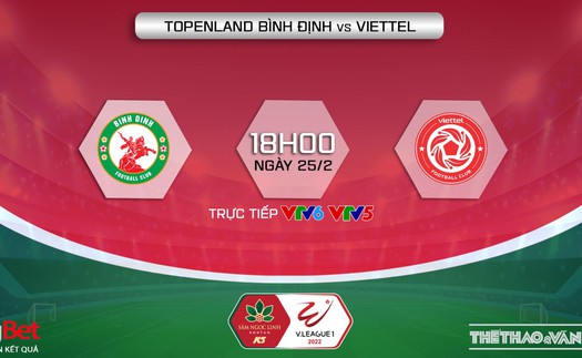 Soi kèo nhà cái Bình Định vs Viettel. Nhận định, dự đoán bóng đá V-League 2022 (18h00, 25/2)