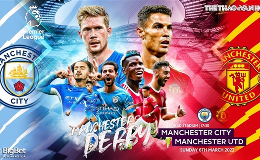 Soi kèo nhà cái Man City vs MU. Nhận định, dự đoán bóng đá Anh (23h30, 6/3)