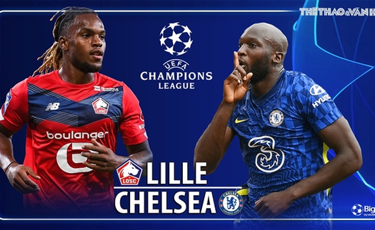 Soi kèo nhà cái Lille vs Chelsea. Nhận định, dự đoán bóng đá Cúp C1 (3h00, 17/3)