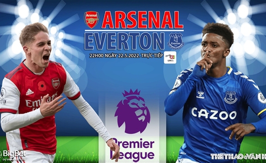 Soi kèo nhà cái Arsenal vs Everton. Nhận định, dự đoán bóng đá Anh (22h00, 22/5)