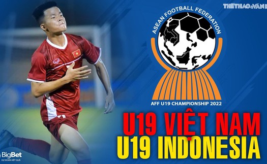 Soi kèo nhà cái U19 Việt Nam vs U19 Indonesia. Nhận định, dự đoán bóng đá U19 Đông Nam Á (20h30, 2/7)