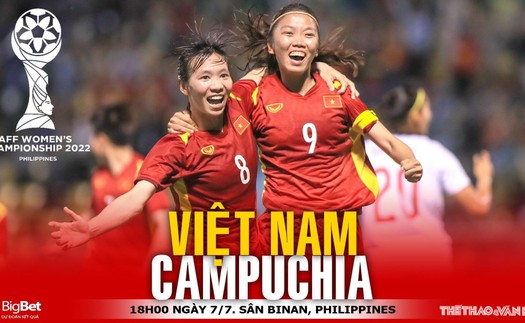 Soi kèo nhà cái Nữ Việt Nam vs Campuchia. Nhận định, dự đoán bóng đá nữ Đông Nam Á (18h00, 7/7)