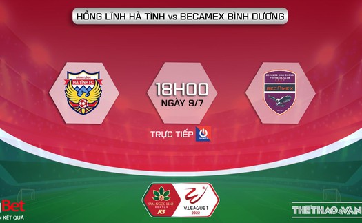 Soi kèo nhà cái Hà Tĩnh vs Bình Dương. Nhận định, dự đoán bóng đá V-League 2022 (18h00, 9/7)