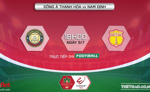 Soi kèo nhà cái Thanh Hóa vs Nam Định. Nhận định, dự đoán bóng đá V-League 2022 (17h00, 9/7)