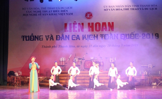 Bế mạc liên hoan Tuồng và Dân ca kịch toàn quốc 2019