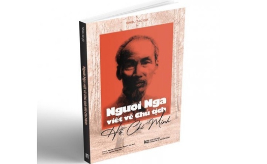 Ra mắt sách 'Người Nga viết về Chủ tịch Hồ Chí Minh'