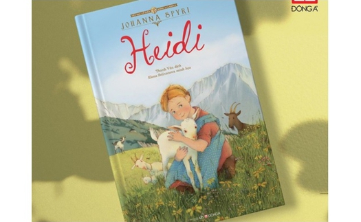 Ra mắt 'Heidi' - tiểu thuyết kinh điển cho thiếu nhi