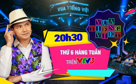 'Vua Tiếng Việt' mùa 2 chính thức trở lại với giải thưởng 'khủng'