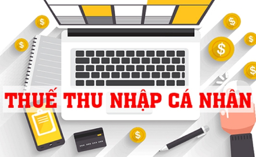 Năm 2022, lương tháng bao nhiêu thì phải nộp thuế thu nhập cá nhân?