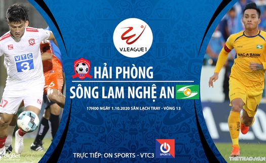 VIDEO: Soi kèo nhà cái Hải Phòng vs SLNA. Trực tiếp bóng đá Việt Nam