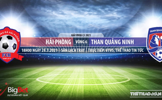 Soi kèo nhà cái Hải Phòng vs Quảng Ninh. VTV5. VTC3. Trực tiếp bóng đá Việt Nam hôm nay