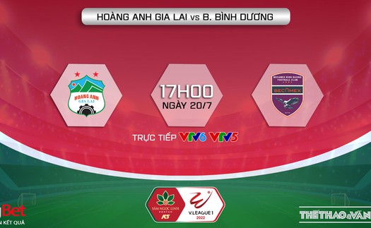 VIDEO trực tiếp HAGL vs Bình Dương: VTV6 trực tiếp bóng đá hôm nay (17h00, 20/7)