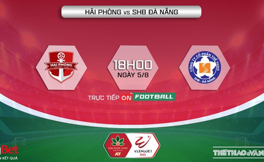 Soi kèo nhà cái Hải Phòng vs Đà Nẵng. Nhận định, dự đoán bóng đá V-League 2022 (18h00, 5/8)