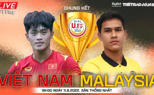 Soi kèo nhà cái U19 Việt Nam vs U19 Malaysia. Nhận định, dự đoán bóng đá U19 quốc tế (18h30 ngày 11/8)