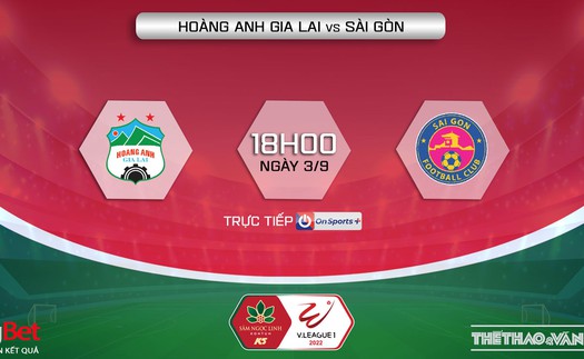 Soi kèo nhà cái HAGL vs Sài Gòn. Nhận định, dự đoán bóng đá V-League 2022 (18h00, 3/9)