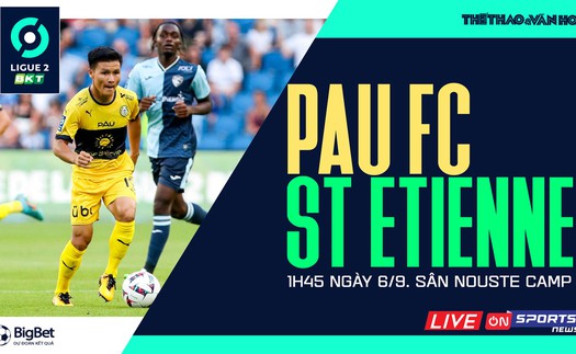 Soi kèo nhà cái Pau FC vs St Etienne. Nhận định, dự đoán bóng đá Ligue 2 (1h45, 6/9)