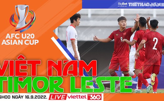 Soi kèo nhà cái U20 Việt Nam vs U20 Timor Leste. Nhận định, dự đoán bóng đá vòng loại U20 châu Á 2023 (16h00, 16/9)