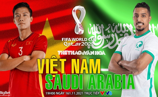 VIDEO Việt Nam vs Ả rập Xê út, vòng loại World Cup 2022