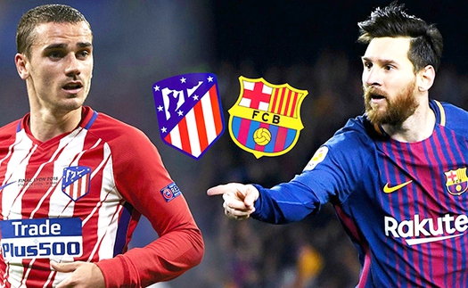 Đại chiến Atletico Madrid – Barcelona: Định hình mùa bóng ở Wanda Metropolitano