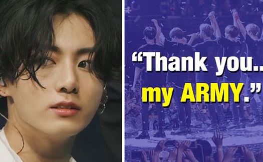 Jungkook BTS cảm ơn ARMY đã giúp anh tái khám phá ý nghĩa cuộc đời mình