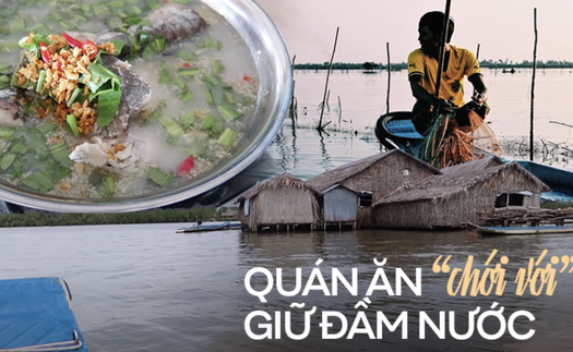 Có quán ăn lạ đời nhất ở đất mũi Cà Mau, nằm chơi vơi giữa đầm nước, bán món gì thì khách ăn món nấy