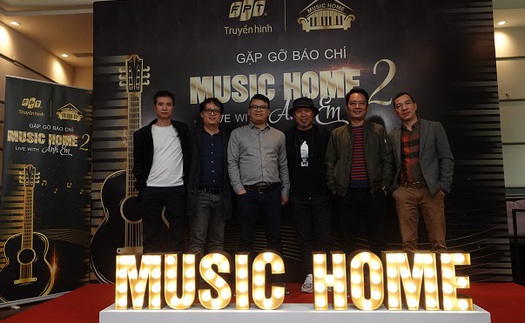 Music Home mùa 2: Âm nhạc vẫn là số 1