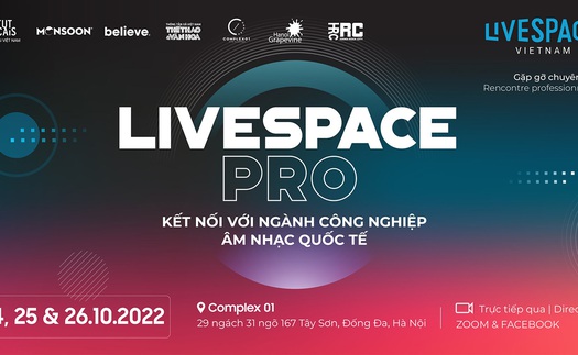 Đẩy mạnh nền công nghiệp âm nhạc Việt Nam từ bàn tròn LiveSpace PRO