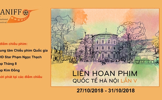 Lịch chiếu phim Liên hoan phim Quốc tế Hà Nội từ 27-31/10