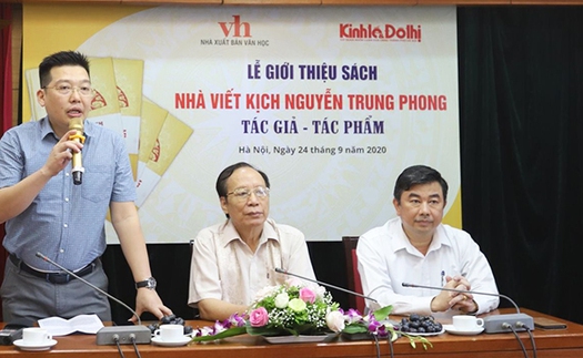 Nhà viết kịch Nguyễn Trung Phong cống hiến trọn đời vì nền văn học, nghệ thuật nước nhà