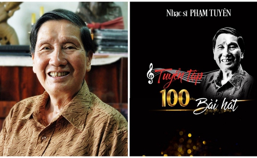 'Nhạc sĩ Phạm Tuyên - Tuyển tập 100 bài hát': Những dấu mốc của một cây đại thụ