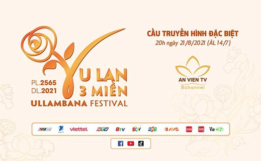 Đại lễ Vu Lan 3 miền 2021 dành trọn tình cảm đến những người mẹ nơi tuyến đầu chống dịch