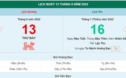 Lịch âm 13/8, xem lịch thứ Bảy ngày 13 tháng 8 năm 2022 là ngày tốt hay xấu?