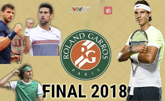 Kiếm tìm tân vương tại Roland Garros 2018