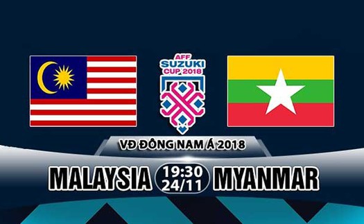 Link xem trực tiếp Việt Nam vs Campuchia, Malaysia vs Myanmar (19h30 ngày 24/11)