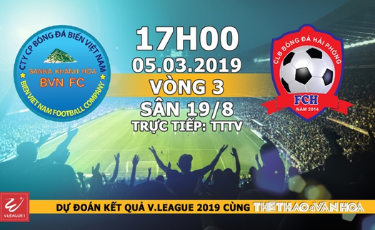 Nhận định Khánh Hòa vs Hải Phòng (17h00, 05/03). Trực tiếp TTTV