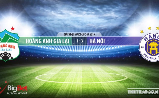 HAGL đấu với Hà Nội: VTV6 trực tiếp bóng đá (17h ngày 31/5). BXH V League 2019