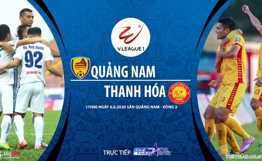 Soi kèo bóng đá Quảng Nam vs Thanh Hóa. TTTT trực tiếp bóng đá Việt Nam