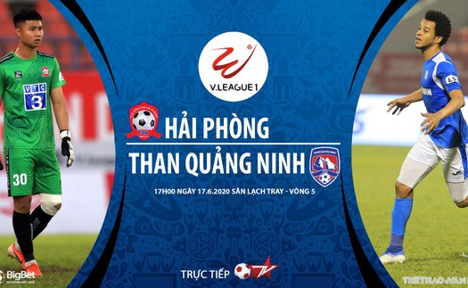 Soi kèo bóng đá Hải Phòng đấu với Quảng Ninh. VTV6. Trực tiếp bóng đá Việt Nam