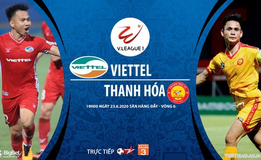 Soi kèo bóng đá Viettel vs Thanh Hóa. Trực tiếp bóng đá Việt Nam. BĐTV trực tiếp