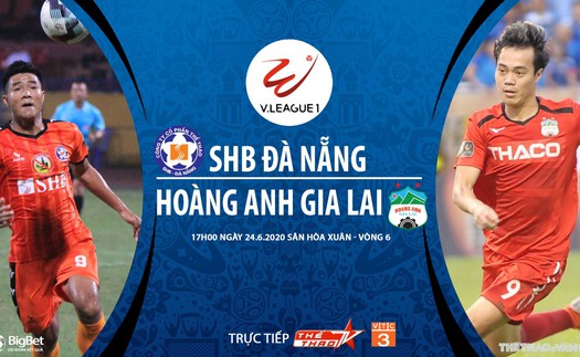 Soi kèo bóng đá SHB Đà Nẵng vs Hoàng Anh Gia Lai. Trực tiếp bóng đá V-League vòng 6